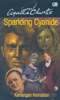 Sparkling cynide : Kenangan kematian