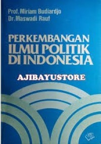 Perkembangan ilmu politik di Indonesia