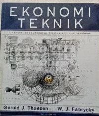Ekonomi Teknik : Financial accounting principles and cost systems