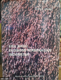 Era Baru Ekonomi Perberasan Indonesia