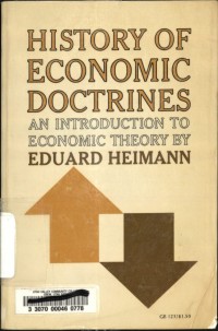 History of economic doctrines : an introduction to economic theory