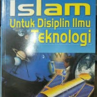Islam Untuk Disiplin Ilmu Teknologi