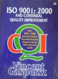 ISO 9001: 2000 And Continual Quality Improvement