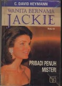 Wanita bernama Jackie : Pribadi penuh misteri