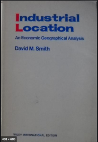 Industrial Location :An Economic Geographical Analysis