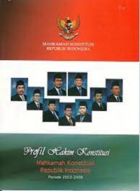 Mahkamah Konstitusi Republik Indonesia : profil hakim konstitusi