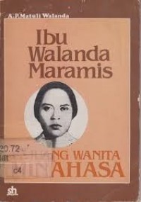 Image of Ibu Walanda Maramis : Pejuang Wanita Minahasa