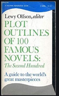Plot Outlines of 100 Famous Novels