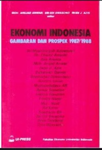 Ekonomi Indonesia Gambaran dan Prospek 1987/1988