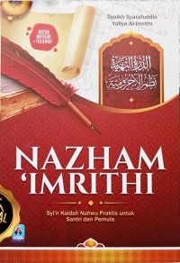 Nazham 'Imrithi : syi'ir kaidah nahwu praktis untuk santri dan pemula