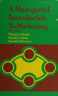 A Managerial Introduction To Marketing