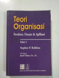 Image of Teori organisasi: Struktur, Desain dan Aplikasi